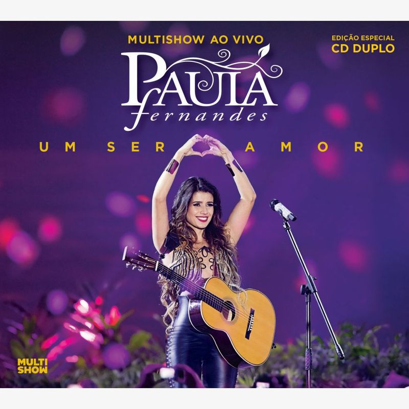multishow-ao-vivo-paula-fernandes-um-ser-amor-cd-deluxe-cd-paula-fernandes-00602537379422-2660253737942