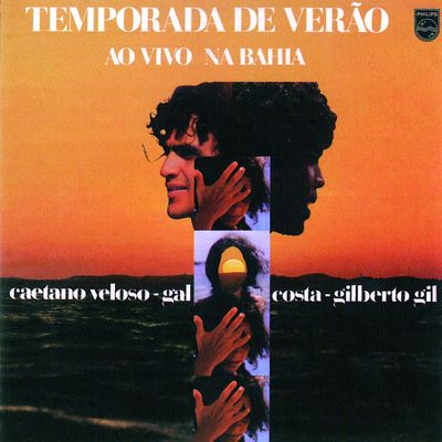 CD Caetano Veloso, Gal Costa e Gilberto Gil - Temporada De Verão Ao Vivo