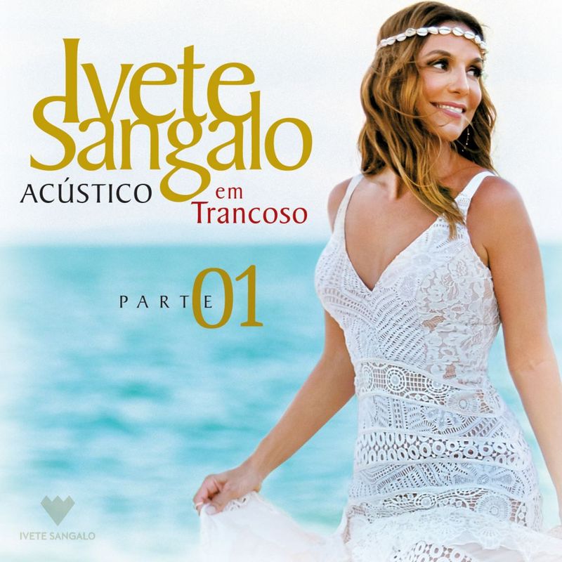 acustico-em-trancoso-cd1-cd-ivete-sangalo-00602547908551-26060254790855