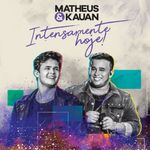intensamente-hoje-ao-vivo-em-sao-paulo-2017-cd-matheus-kauan-00602567390879-26060256739087