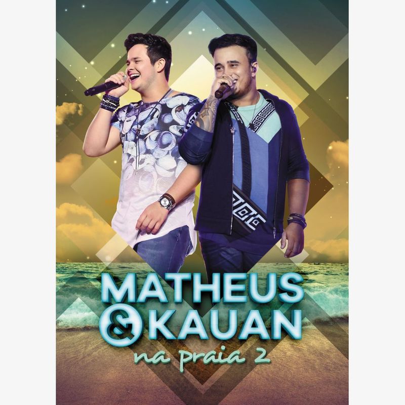 na-praia-2-na-praia-2-ao-vivo-no-rio-de-janeiro-2016-dvd-matheus-kauan-00602557277906-26060255727790