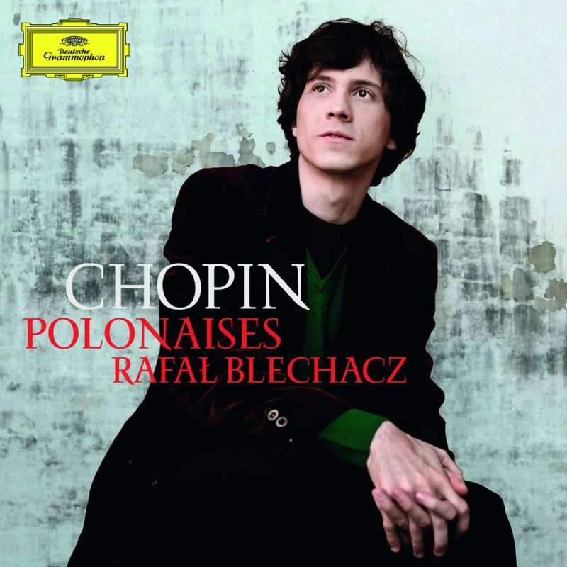 chopin-polonaises-cd-rafal-blechacz-00028947909286-26002894790928