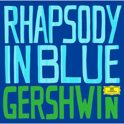 CD Leonard Bernstein - Gershwin: Rhapsody in Blue