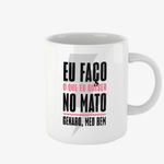 caneca-genaro-meu-bem-maria-chiquinha-e-um-xotebalada-humor-00602577959400-26060257795940