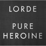 cd-lorde-pure-heroine-cd-lorde-pure-heroine-00602537519002-2660253751900