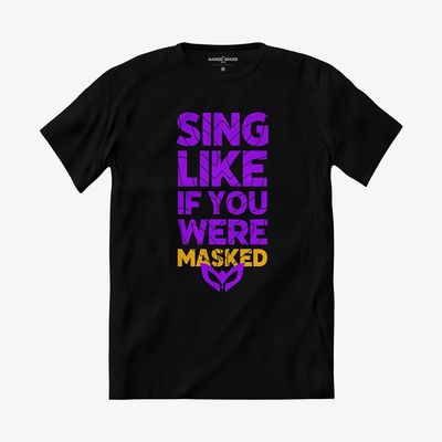Camiseta Masked Singer - Sing Like If You Were Masked