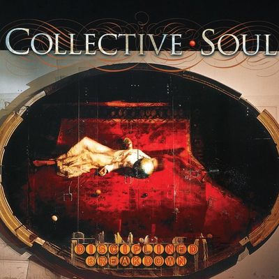 Vinil Collective Soul - Disciplined Breakdown (LP / Record Store Day) - Importado