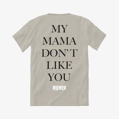Camiseta Justin Bieber - My Mama Don't Like You