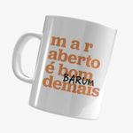 caneca-mar-aberto-e-bom-demais-caneca-mar-aberto-e-bom-demais-00602458125016-26060245812501