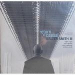 vinil-walter-smith-iii-return-to-casual-lp-importado-vinil-walter-smith-iii-return-to-casual-00602448866226-00060244886622