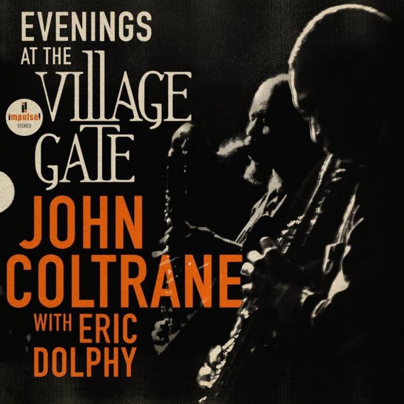 vinil-john-coltrane-featuring-eric-dolphy-evenings-at-the-village-gate-vinil-john-coltrane-featuring-eric-dolp-00602455514196-00060245551419