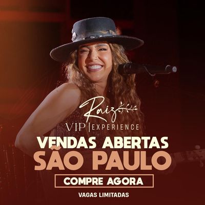 Raiz - Vip Experience São Paulo 2025